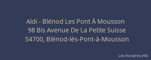Aldi - Bl&eacute;nod Les Pont &Agrave; Mousson