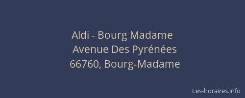 Aldi - Bourg Madame