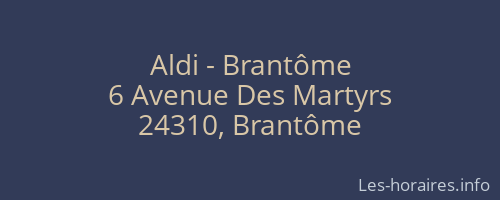 Aldi - Brantôme