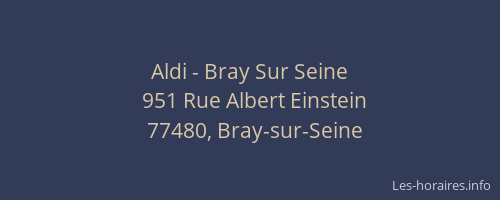 Aldi - Bray Sur Seine