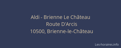 Aldi - Brienne Le Château