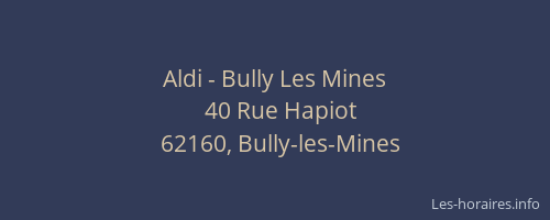 Aldi - Bully Les Mines