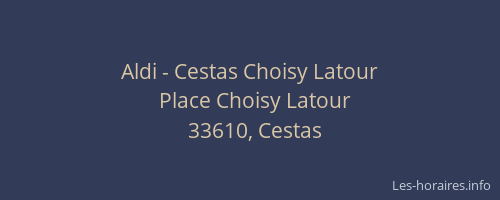 Aldi - Cestas Choisy Latour
