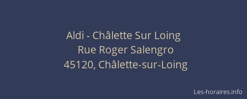 Aldi - Ch&acirc;lette Sur Loing