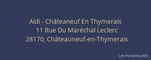 Aldi - Châteaneuf En Thymerais