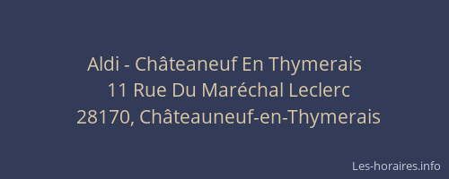Aldi - Ch&acirc;teaneuf En Thymerais
