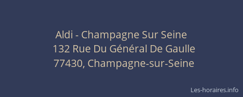 Aldi - Champagne Sur Seine