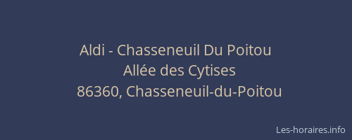 Aldi - Chasseneuil Du Poitou