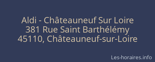 Aldi - Châteauneuf Sur Loire