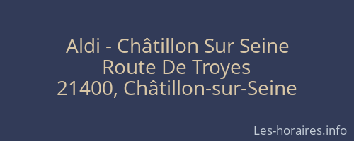 Aldi - Châtillon Sur Seine