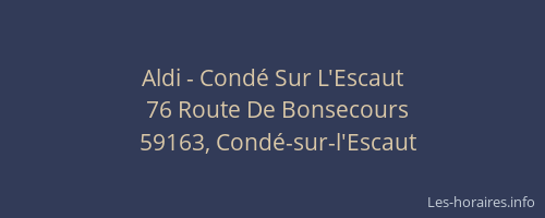 Aldi - Condé Sur L'Escaut