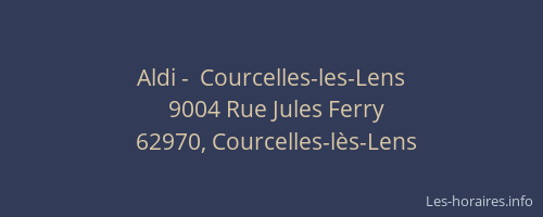 Aldi -  Courcelles-les-Lens