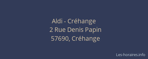 Aldi - Créhange