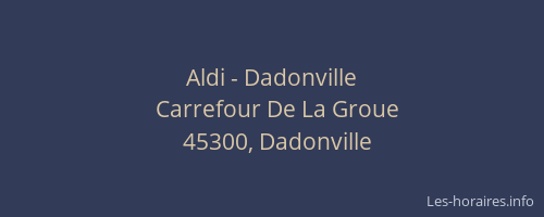 Aldi - Dadonville