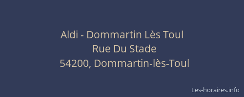 Aldi - Dommartin Lès Toul