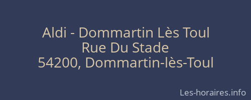 Aldi - Dommartin Lès Toul
