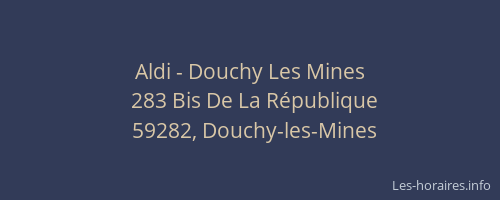 Aldi - Douchy Les Mines
