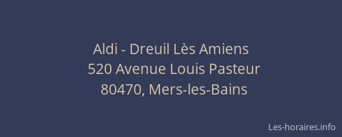 Aldi - Dreuil Lès Amiens