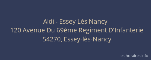 Aldi - Essey L&egrave;s Nancy