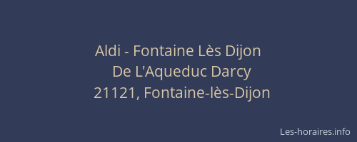 Aldi - Fontaine Lès Dijon