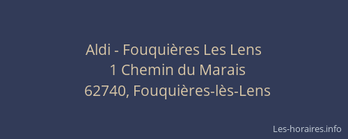 Aldi - Fouqui&egrave;res Les Lens