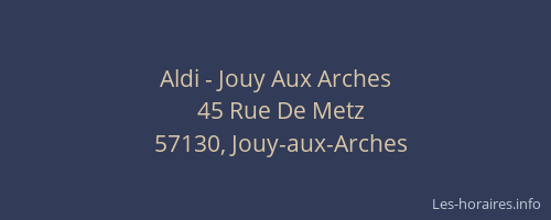Aldi - Jouy Aux Arches