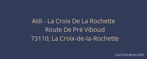 Aldi - La Croix De La Rochette