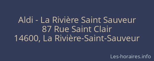 Aldi - La Rivière Saint Sauveur