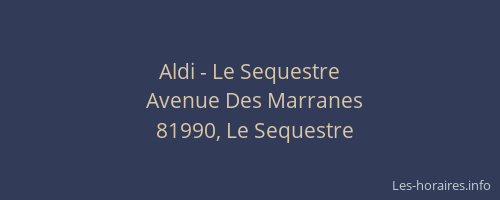 Aldi - Le Sequestre