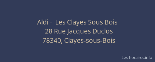 Aldi -  Les Clayes Sous Bois