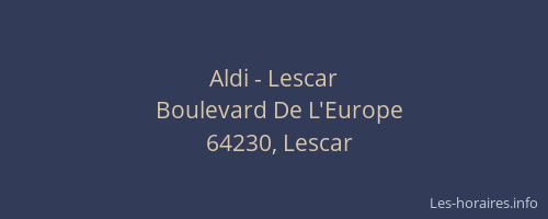 Aldi - Lescar