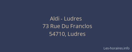 Aldi - Ludres