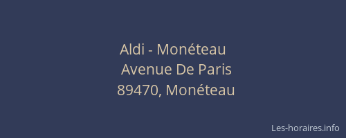 Aldi - Mon&eacute;teau
