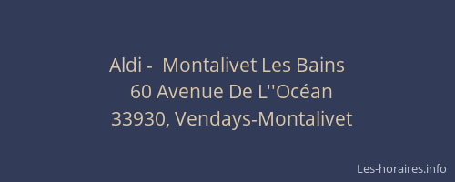 Aldi -  Montalivet Les Bains