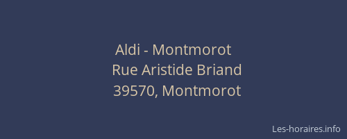 Aldi - Montmorot