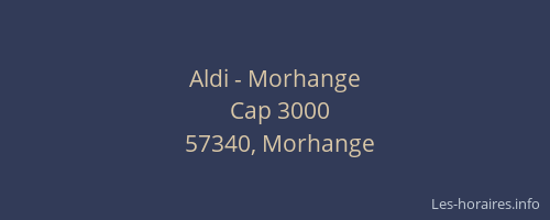 Aldi - Morhange