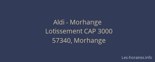 Aldi - Morhange