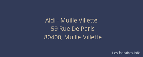 Aldi - Muille Villette