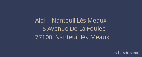 Aldi -  Nanteuil Lès Meaux