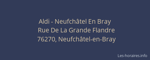 Aldi - Neufchâtel En Bray