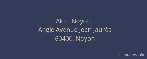 Aldi - Noyon