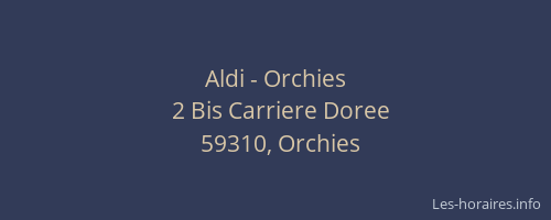 Aldi - Orchies