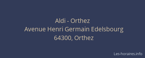 Aldi - Orthez