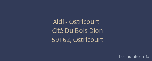 Aldi - Ostricourt