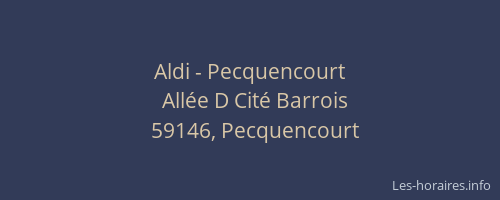 Aldi - Pecquencourt