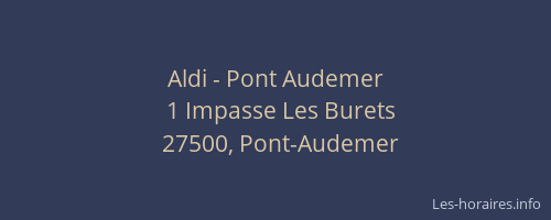 Aldi - Pont Audemer