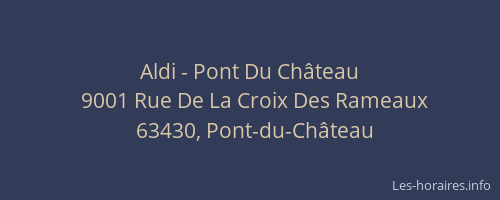 Aldi - Pont Du Ch&acirc;teau