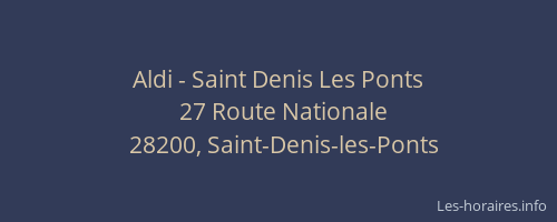 Aldi - Saint Denis Les Ponts