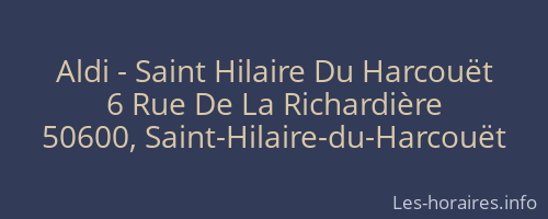 Aldi - Saint Hilaire Du Harcouët