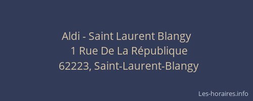 Aldi - Saint Laurent Blangy